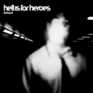 Обложка для Hell Is For Heroes - Boys Don't Cry