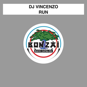 Обложка для DJ Vincenzo - Run