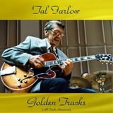 Обложка для Tal Farlow - With the Wind and the Rain in Your Hair