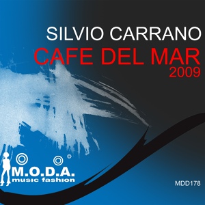 Обложка для Silvio Carrano - Cafe Del Mar