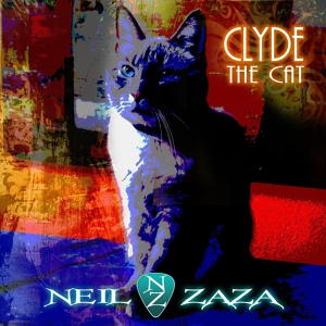 Обложка для Neil Zaza - 2012 - Clyde The Cat - The National Anthem