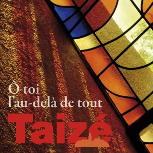 Обложка для Taizé - Gloria in excelsis Deo