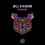 Обложка для Will Atkinson - Didgeridoo (Extended Mix)