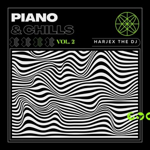 Обложка для Harjex The DJ - Piano & Chills Vol.2