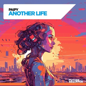 Обложка для Paipy - Another Life (Extended Mix)