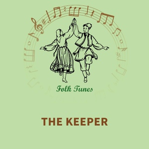 Обложка для English Folksongs - The keeper