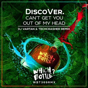 Обложка для DiscoVer. - Out Of My Head (DJ Vartan & Techcrasher Remix)