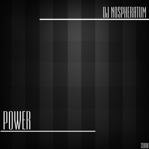 Обложка для DJ Nospheratum - Power