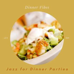 Обложка для Jazz for Dinner Parties - Losing My Anger