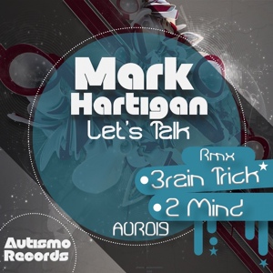 Обложка для Mark Hartigan - Let's Talk