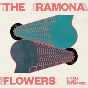Обложка для The Ramona Flowers - Up All Night