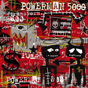 Обложка для Powerman 5000 - That's Entertainment