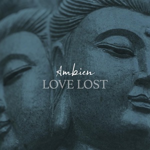 Обложка для Ambien - Love Lost