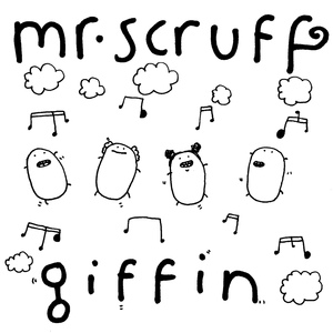 Обложка для Mr. Scruff - Giffin (DJ take me away - radio edit by Speechless featuring NKE)