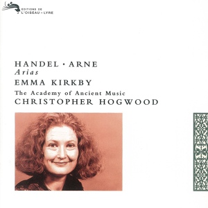 Обложка для Emma Kirkby, Academy of Ancient Music, Christopher Hogwood - Handel: Alcina, HWV 34 / Act 3 - Credete al mio dolore