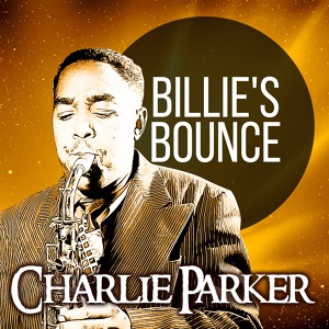 Обложка для Charlie Parker Quartet - Chasin' The Bird