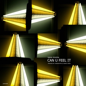 Обложка для Mani Rivera - Can U Feel It