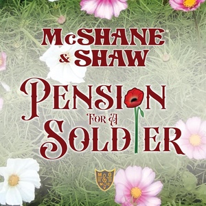 Обложка для McShane & Shaw - Pension for a Soldier