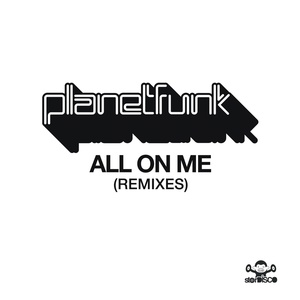 Обложка для Planet Funk - All on Me