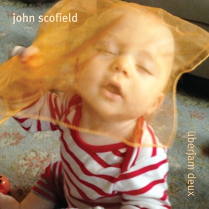 Обложка для John Scofield - Just Don't Want To Be Lonely