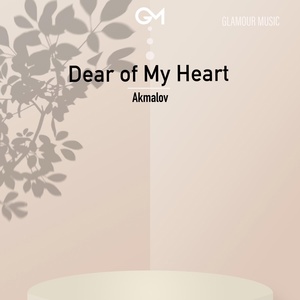 Обложка для Akmalov - Dear of My Heart