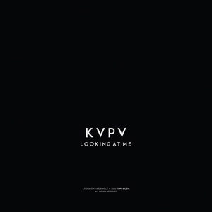 Обложка для KVPV - Looking At Me