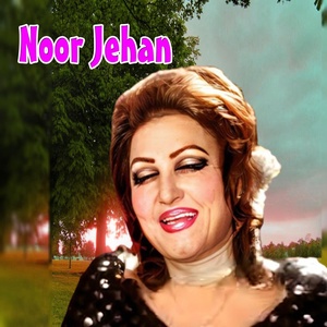 Обложка для Noor Jehan - SURAJ BAN GAYI BINDIYA MERI