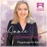 Обложка для Annie Gschwantner - Flugzeuge im Bauch