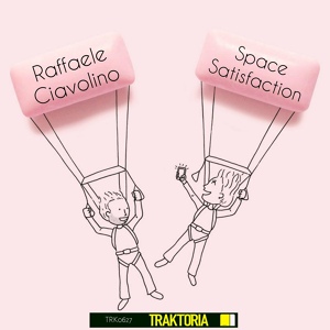 Обложка для Raffaele Ciavolino - Space Satisfaction