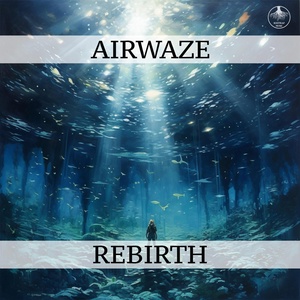 Обложка для Airwaze - Rebirth