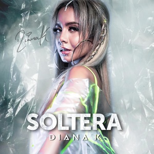 Обложка для Diana K. - Soltera