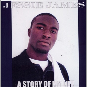 Обложка для Jessie James - A Story of My Life