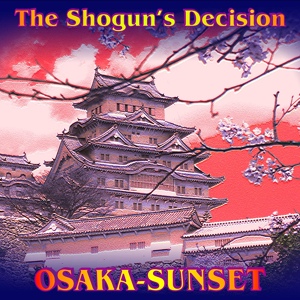 Обложка для Osaka-Sunset - Lonely Samurai