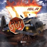 Обложка для Igla - Don't Stop
