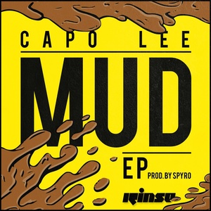 Обложка для Capo Lee feat. Sir Spyro, D Double E - Mud