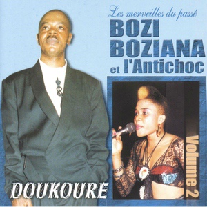 Обложка для Bozi Boziana, L'Antichoc - Doukoure