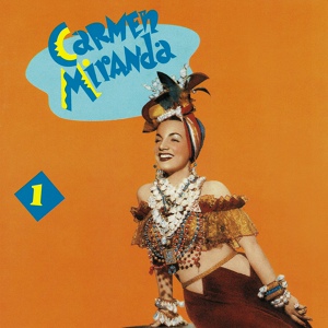 Обложка для Carmen Miranda - Isso Não Se Atura
