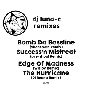 Обложка для Luna-C - Bomb Da Bassline