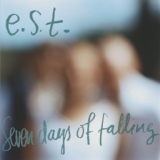 Обложка для e.s.t. Esbjörn Svensson Trio - Seven Days of Falling