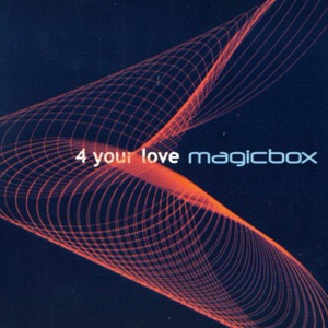 Обложка для Magic Box - 4 Your Love