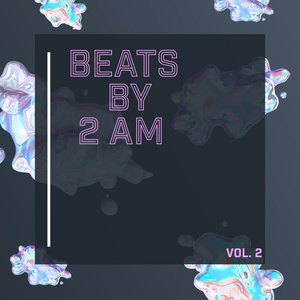 Обложка для Beats By 2 AM - Timeless