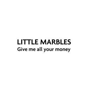 Обложка для Little Marbles - Make It Rain