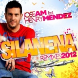 Обложка для Jose AM feat. Henry Mendez - Silanena