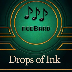 Обложка для nodBard - Drops of Ink