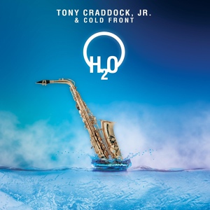 Обложка для Tony Craddock, Jr., Cold Front feat. Ken Navarro - Living Water (feat. Ken Navarro)