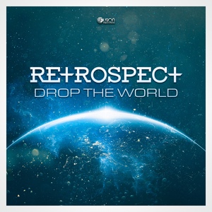 Обложка для Retrospect - Drop the World