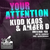 Обложка для Kidd Kaos, Amber D - Your Attention