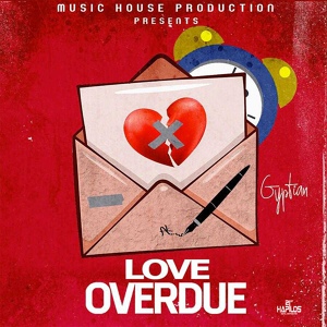 Обложка для Gyptian - Love Overdue