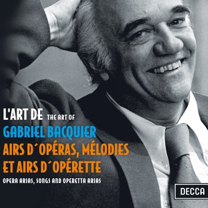 Обложка для Gabriel Bacquier, Jean Laforge - Fauré: Trois mélodies, Op. 23 - No. 3: Le secret