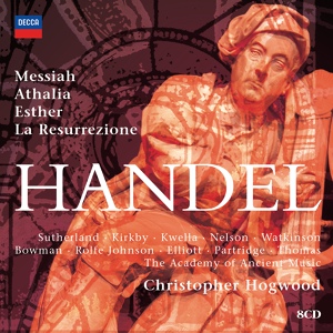 Обложка для David Thomas, Academy of Ancient Music, Christopher Hogwood - Handel: La Resurrezione (1708), HWV 47 / Parte Prima - "O voi, dell'Erebo"